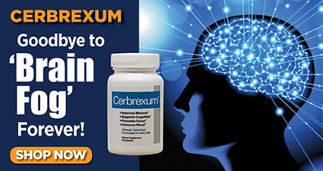 Cerbrexum: Goodbye to 'Brain Fog' Forever! SHOP NOW