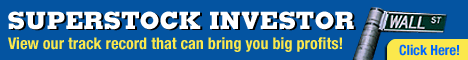 [Superstock Investor: View our track record that can bring you big profits!] 